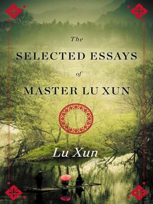cover image of Selected Essays of Master Lu Xun